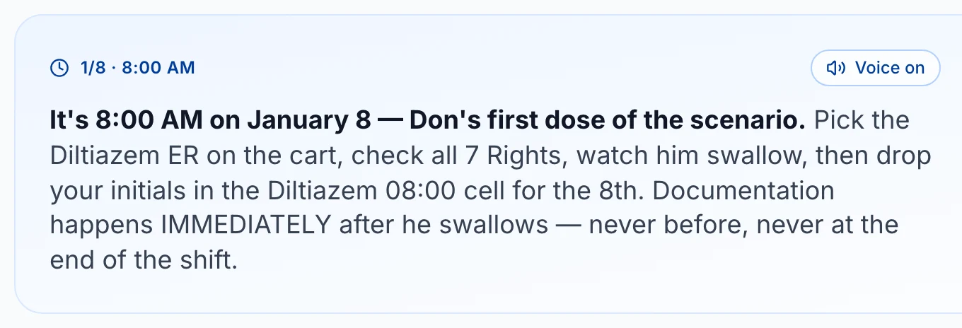 Scenario prompt from the Waiver360 Academy medication-record simulation: it is 8:00 AM on January 8, the fictional client’s first dose of the scenario, and the learner is asked to check the 7 Rights and then document immediately after the dose is taken.